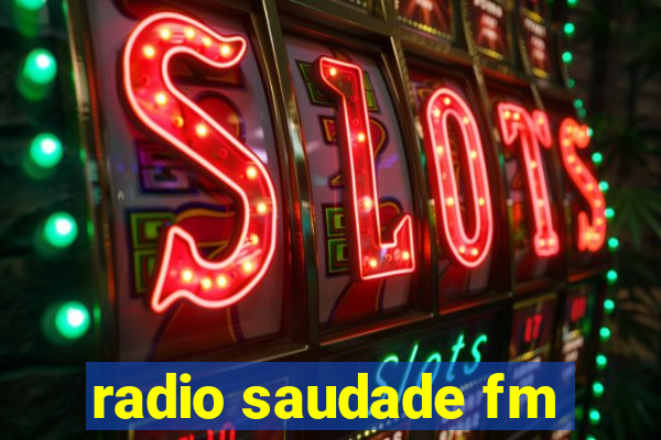 radio saudade fm